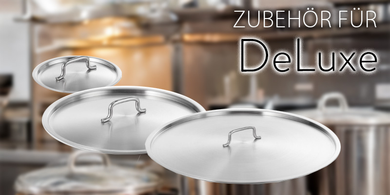 Zubehör für die DeLuxe-Kochgeschirrserie